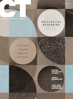 Christianity Today: March 2021