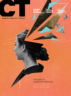 Christianity Today: January/February 2022